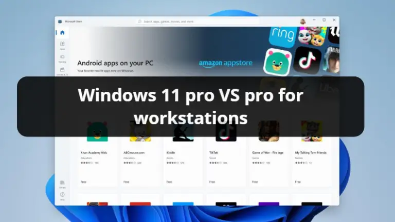 Windows 11 pro vs pro for workstations